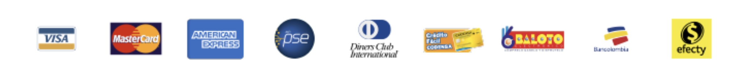 Medios de pago aceptados: Visa, Mastercard, American Express, PSE, Diners Club, Codensa, Baloto, Bancolombia, Efecty
